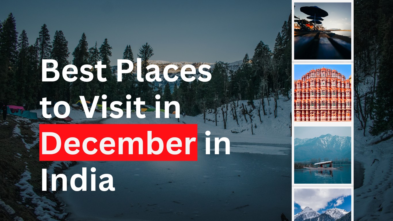 Snowy landscapes and scenic destinations in India during December.